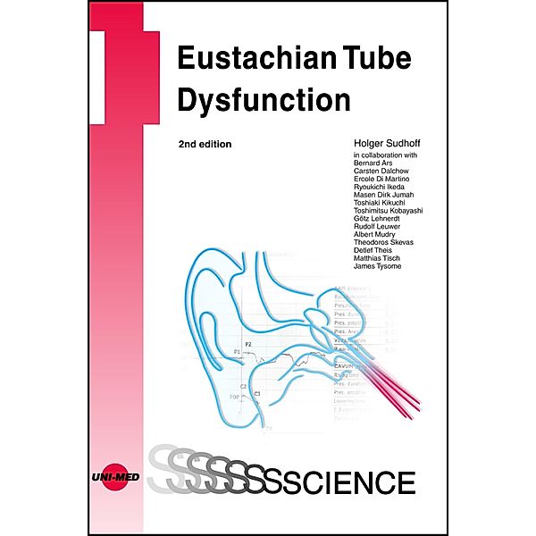 Eustachian Tube Dysfunction / UNI-MED Science, Holger Sudhoff
