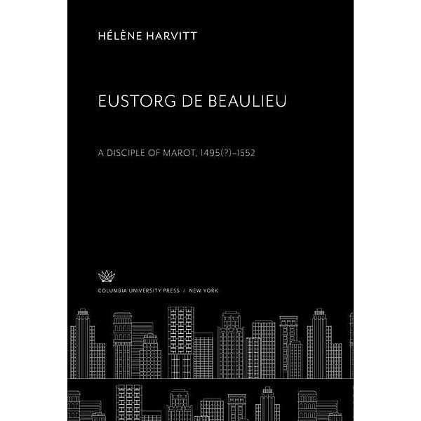 Eustorg De Beaulieu, Hélène Harvitt