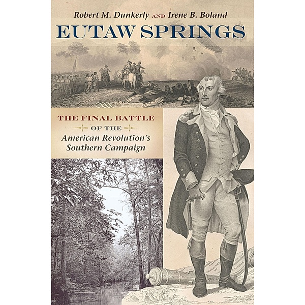 Eutaw Springs, Robert M. Dunkerly, Irene B. Boland