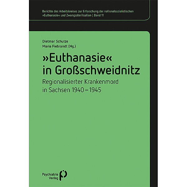 Euthanasie in Großschweidnitz