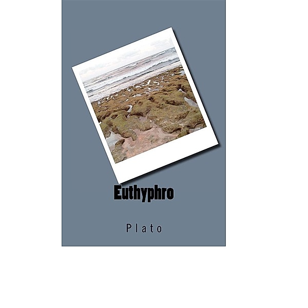 Euthyphro, Plato