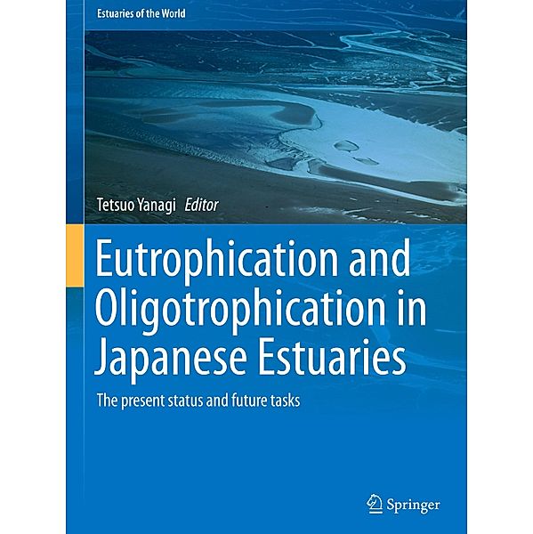 Eutrophication and Oligotrophication in Japanese Estuaries