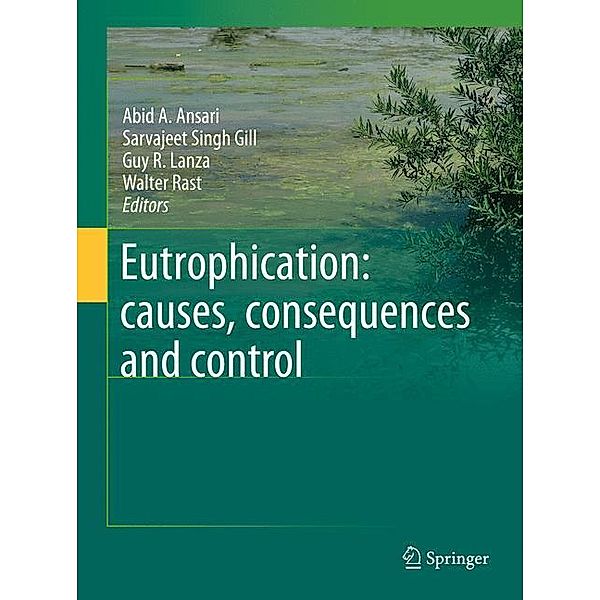 Eutrophication: causes, consequences and control