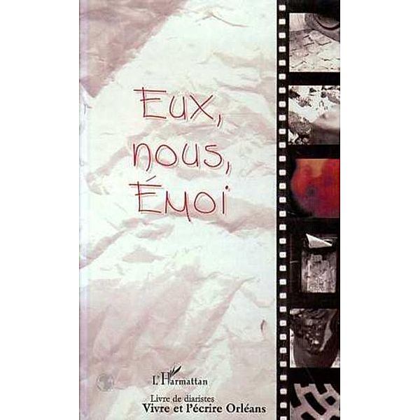 EUX, NOUS, EMOI / Hors-collection, Collectif