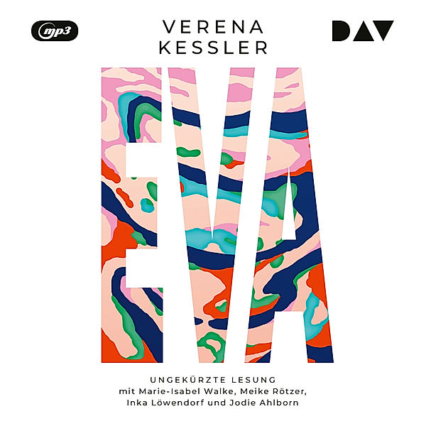 Eva,1 Audio-CD, 1 MP3, Verena Kessler