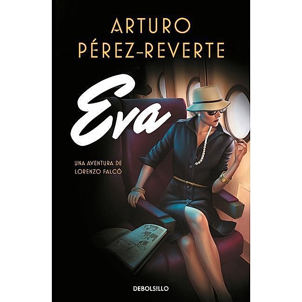 Eva, Arturo Perez-Reverte