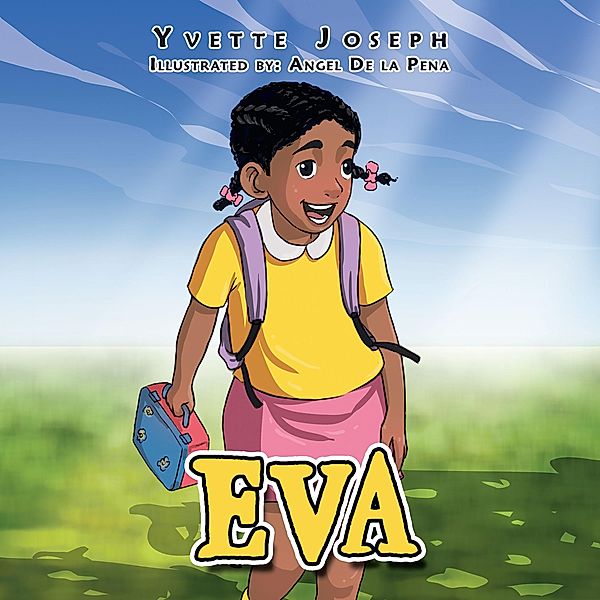 Eva, Yvette Joseph