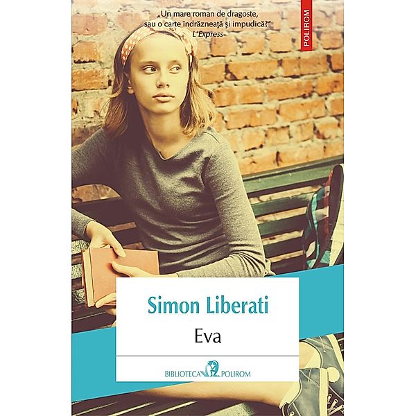 Eva / Biblioteca Polirom, Simon Liberati