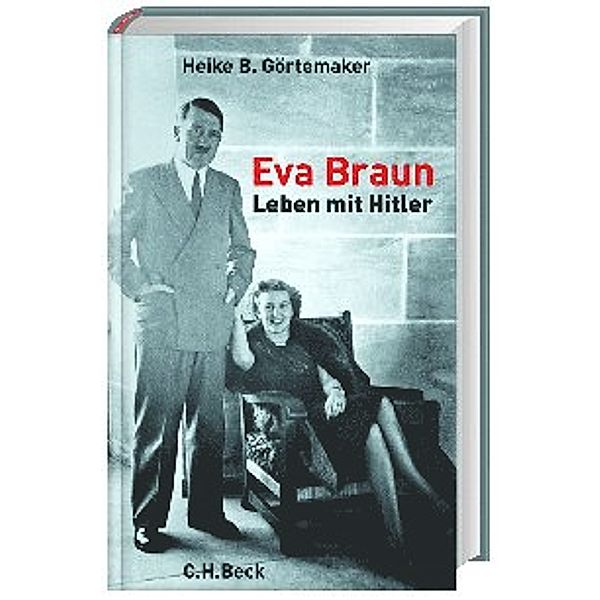 Eva Braun, Heike B. Görtemaker