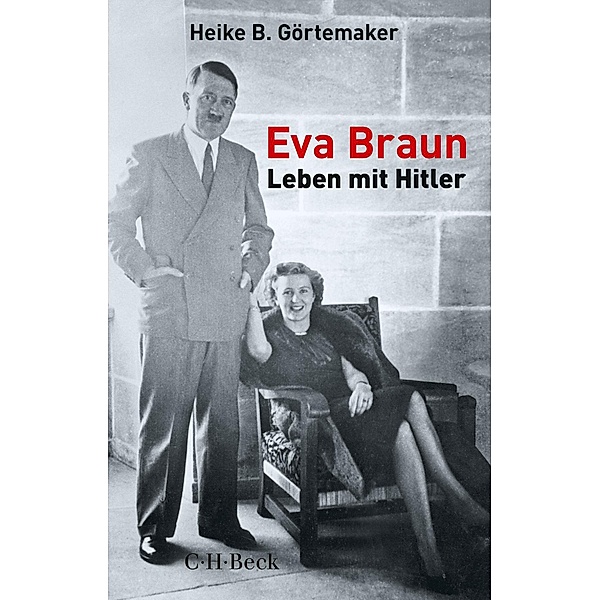 Eva Braun, Heike B. Görtemaker