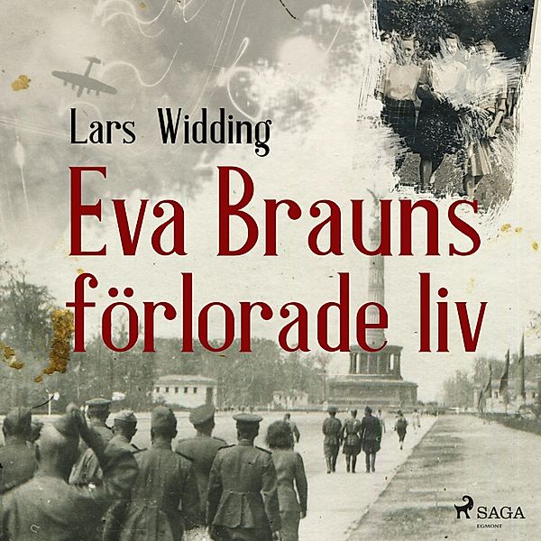 Eva Brauns förlorade liv, Lars Widding