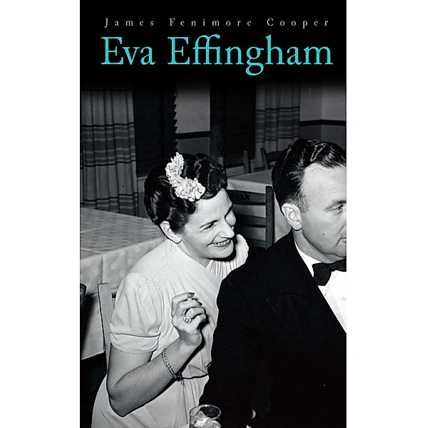 Eva Effingham, James Fenimore Cooper