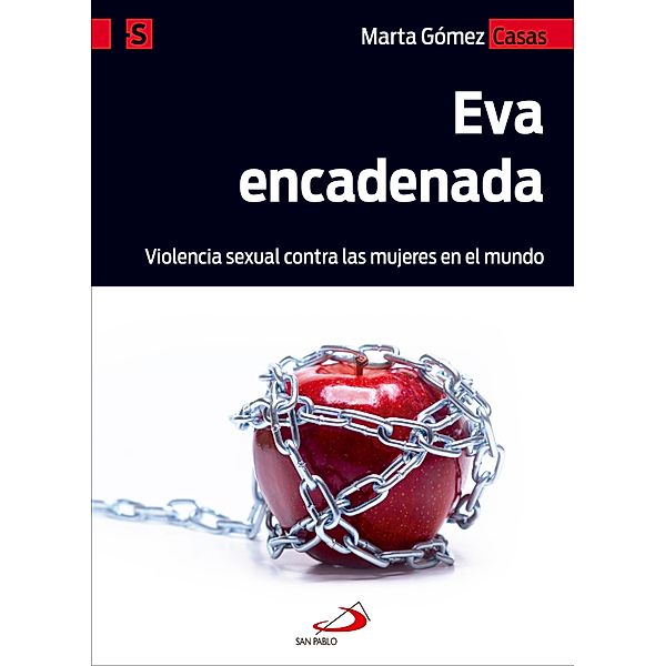 Eva encadenada / Alternativas-S Bd.5, Marta Gómez Casas