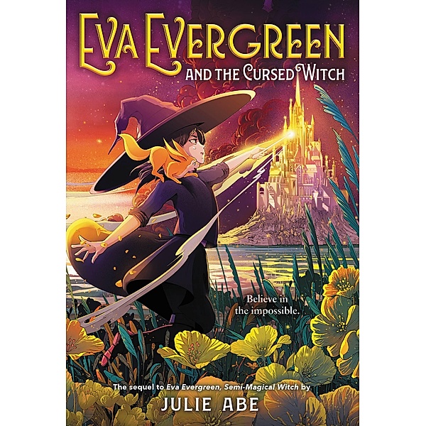 Eva Evergreen and the Cursed Witch / Eva Evergreen Bd.2, Julie Abe