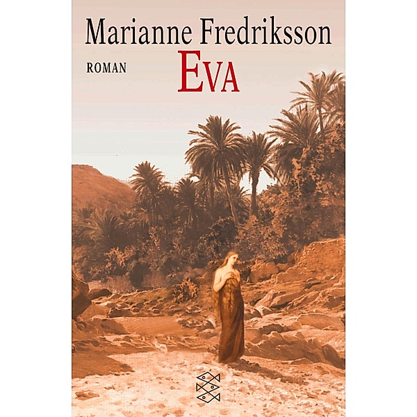 Eva / Fischer Taschenbücher Allgemeine Reihe Bd.14041, Marianne Fredriksson