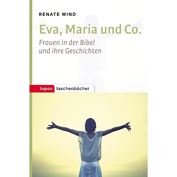 Eva, Maria und Co., Renate Wind
