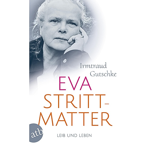 Eva Strittmatter, Irmtraud Gutschke