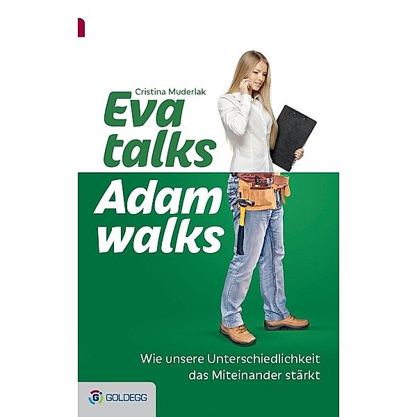 Eva talks, Adam walks, Cristina Muderlak