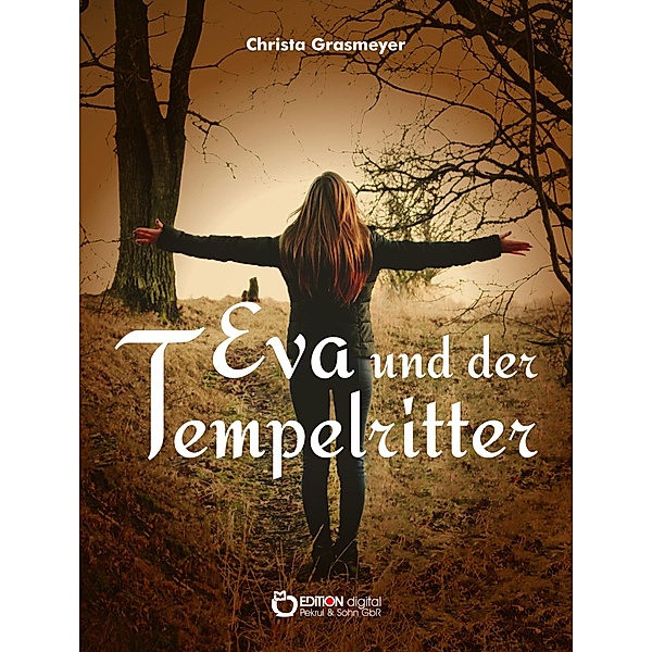 Eva und der Tempelritter, Christa Grasmeyer