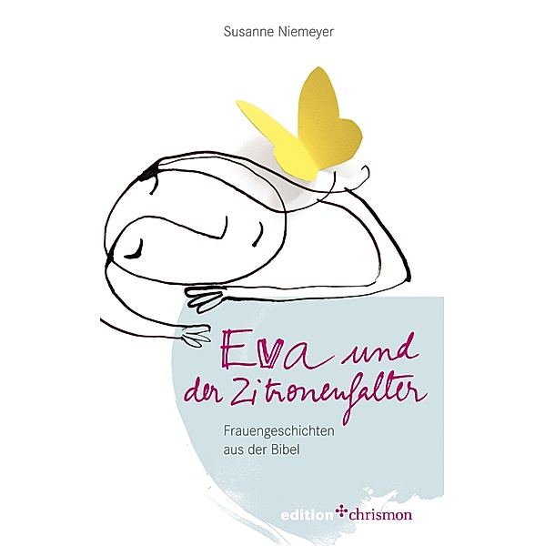 Eva und der Zitronenfalter, Susanne Niemeyer