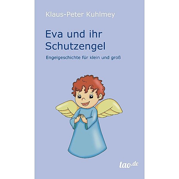 Eva und ihr Schutzengel, Klaus-Peter Kuhlmey