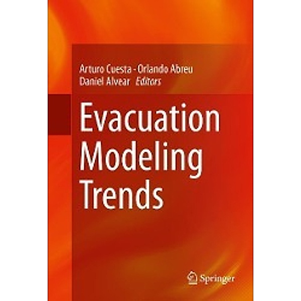 Evacuation Modeling Trends