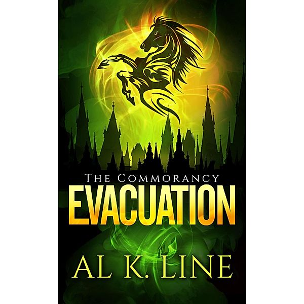 Evacuation (The Commorancy, #3) / The Commorancy, Al K. Line
