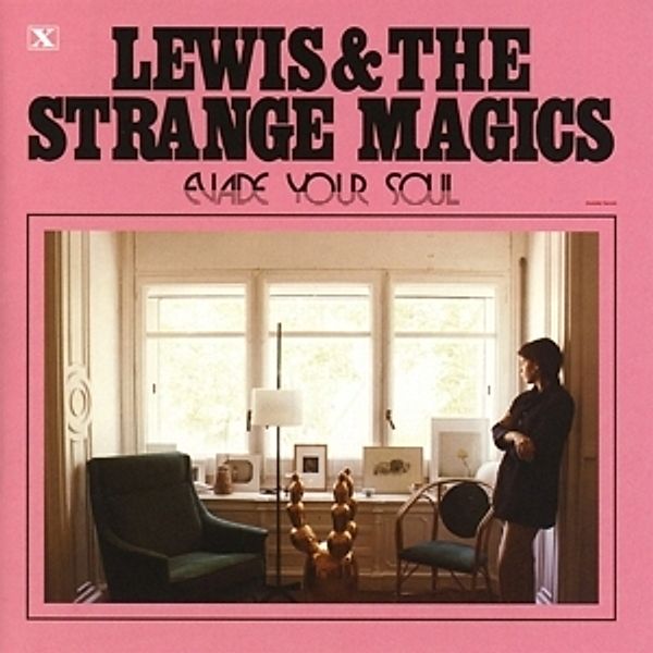 Evade Your Soul, Lewis & The Strange Magics