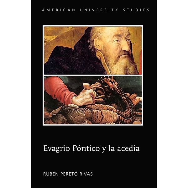 Evagrio Póntico y la acedia, Rubén Peretó Rivas