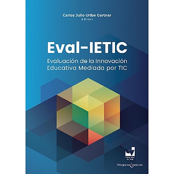 Eval-IETIC, Carlos Julio Uribe Gartner