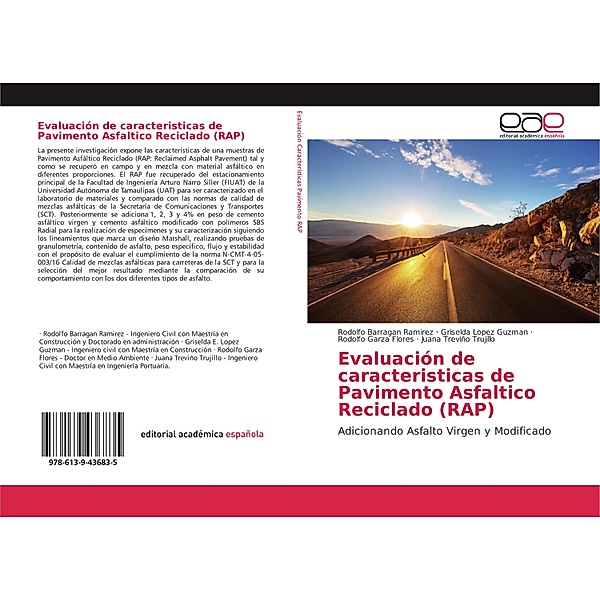 Evaluación de caracteristicas de Pavimento Asfaltico Reciclado (RAP), Rodolfo Barragan Ramirez, Griselda Lopez Guzman