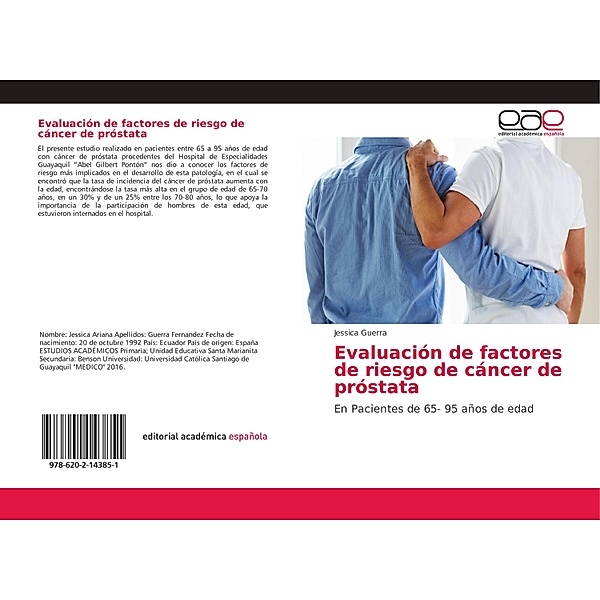 Evaluación de factores de riesgo de cáncer de próstata, Jessica Guerra