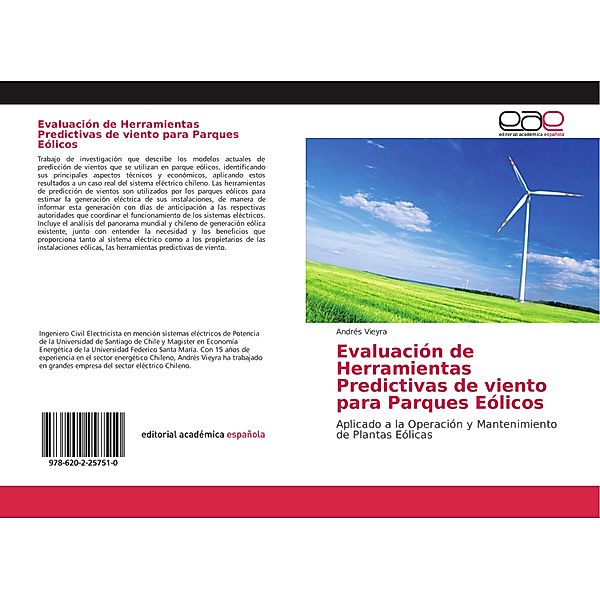 Evaluación de Herramientas Predictivas de viento para Parques Eólicos, Andrés Vieyra