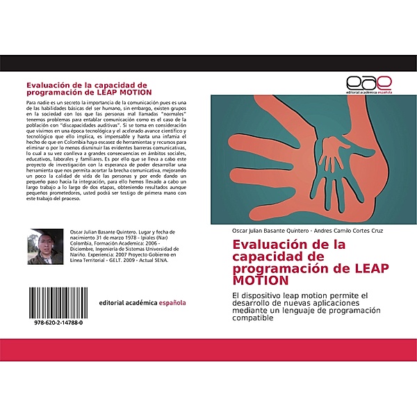 Evaluación de la capacidad de programación de LEAP MOTION, Oscar Julian Basante Quintero, Andres Camilo Cortes Cruz