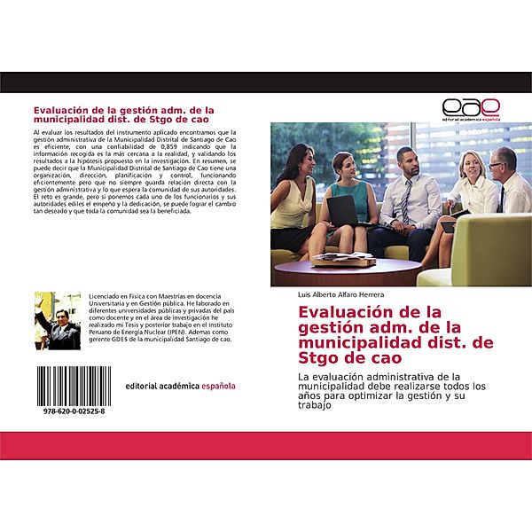 Evaluación de la gestión adm. de la municipalidad dist. de Stgo de cao, Luis Alberto Alfaro Herrera