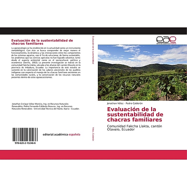 Evaluación de la sustentabilidad de chacras familiares, Jonathan Vélez, Pedro Calderón