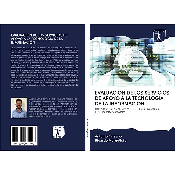 EVALUACIÓN DE LOS SERVICIOS DE APOYO A LA TECNOLOGÍA DE LA INFORMACIÓN, Antonio Farrapo, Ricardo Mergulhão