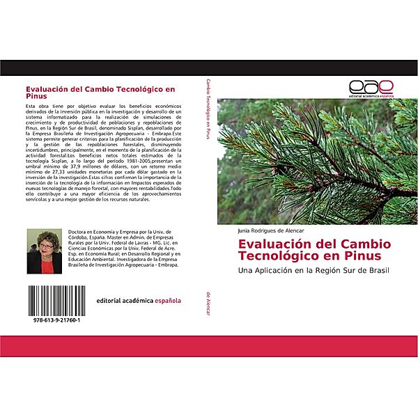 Evaluación del Cambio Tecnológico en Pinus, Junia Rodrigues De Alencar