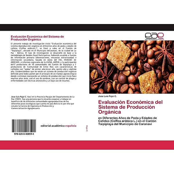 Evaluación Económica del Sistema de Producción Orgánica, Jose Luis Pajsi C.