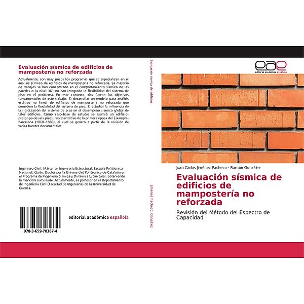 Evaluación sísmica de edificios de mampostería no reforzada, Juan Carlos Jiménez Pacheco, Ramon Gonzalez