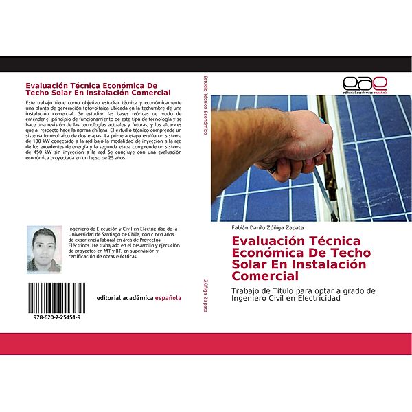 Evaluación Técnica Económica De Techo Solar En Instalación Comercial, Fabián Danilo Zúñiga Zapata