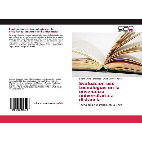 Evaluación uso tecnologías en la enseñanza universitaria a distancia, Javier Navarro Fernández, Emilia Carmena Yáñez