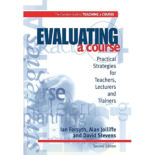 Evaluating a Course, Ian Forsyth, Alan Jolliffe, David Stevens