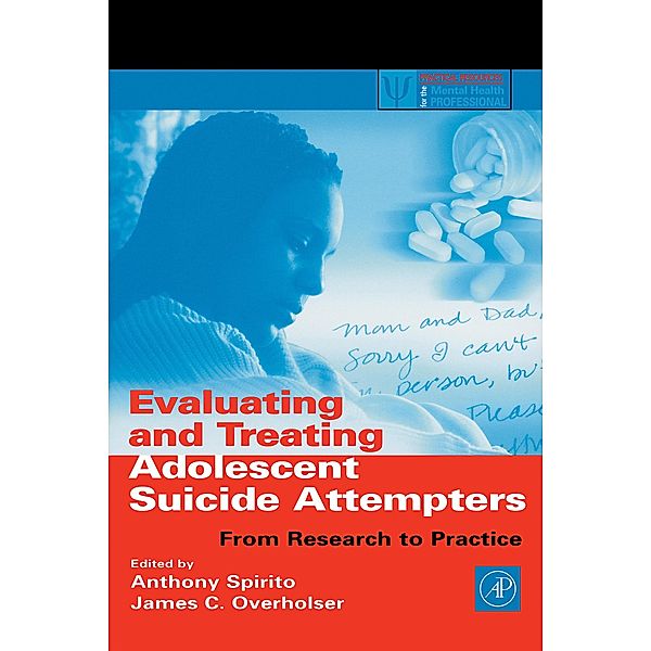 Evaluating and Treating Adolescent Suicide Attempters