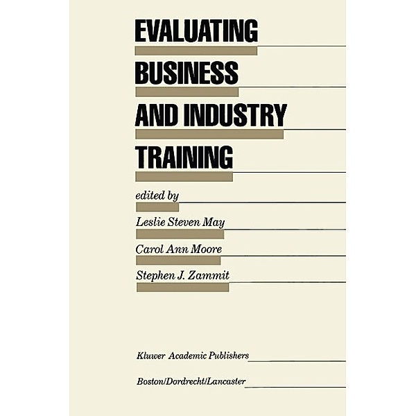 Evaluating Business and Industry Training / Evaluation in Education and Human Services Bd.17