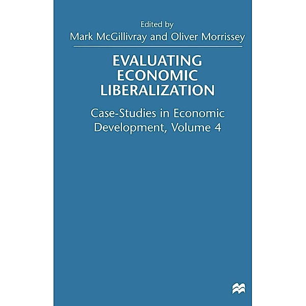 Evaluating Economic Liberalization / Case-Studies in Economic Development