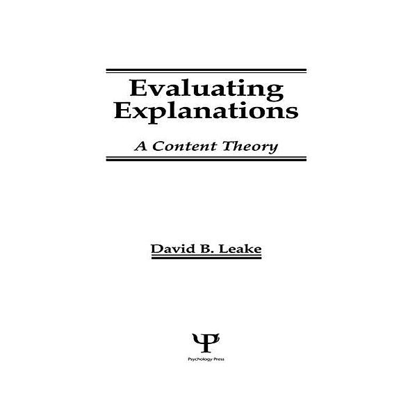Evaluating Explanations, David B. Leake