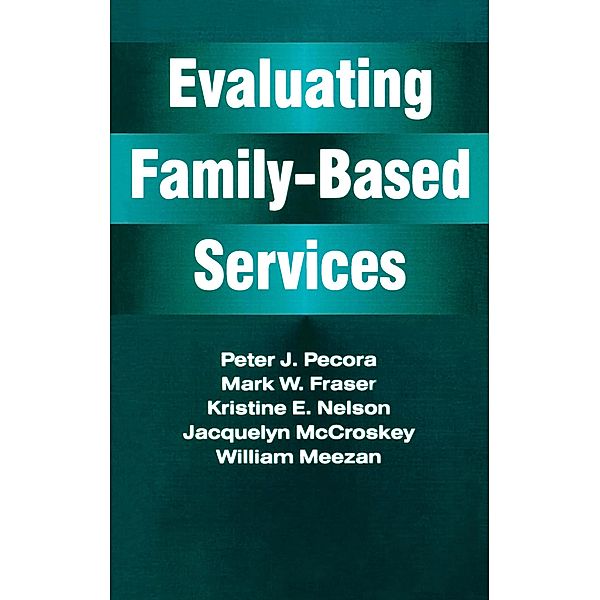 Evaluating Family-Based Services, Jacquelyn McCroskey