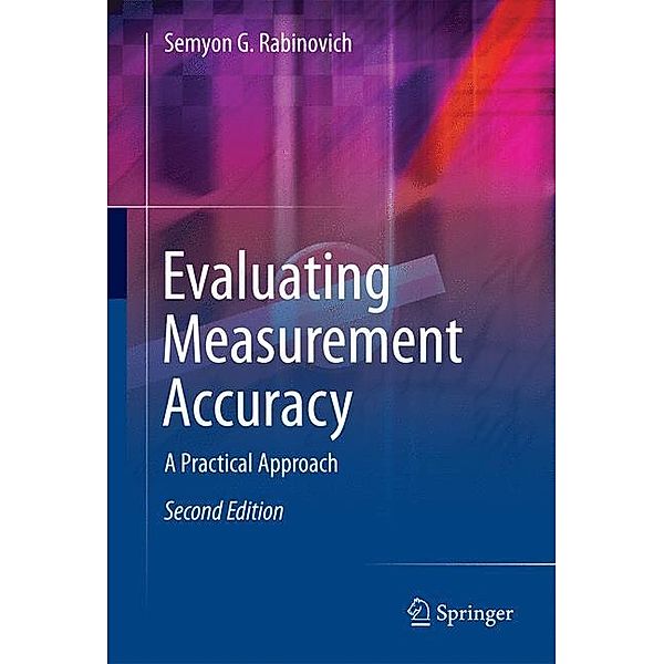 Evaluating Measurement Accuracy, Semyon G Rabinovich