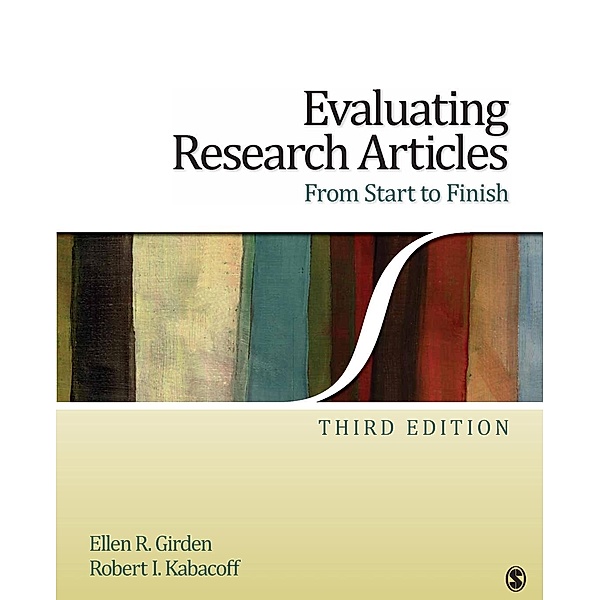 Evaluating Research Articles from Start to Finish, Ellen R. Girden, Robert Kabacoff